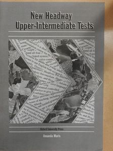 Amanda Maris - New Headway - Upper-Intermediate Tests [antikvár]
