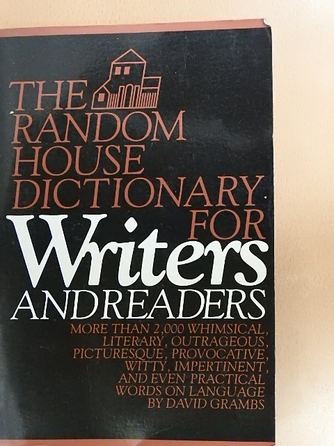 David Grambs - The Random House Dictionary for Writers and Readers [antikvár]