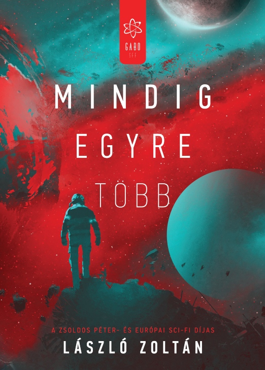 László Zoltán - Mindig egyre több