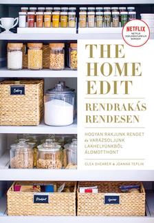 Clea Shearer-Joanna Teplin - The Home Edit - Rendrakás rendesen