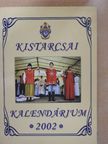 Boros István - Kistarcsai Kalendárium 2002 [antikvár]