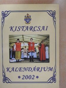 Boros István - Kistarcsai Kalendárium 2002 [antikvár]