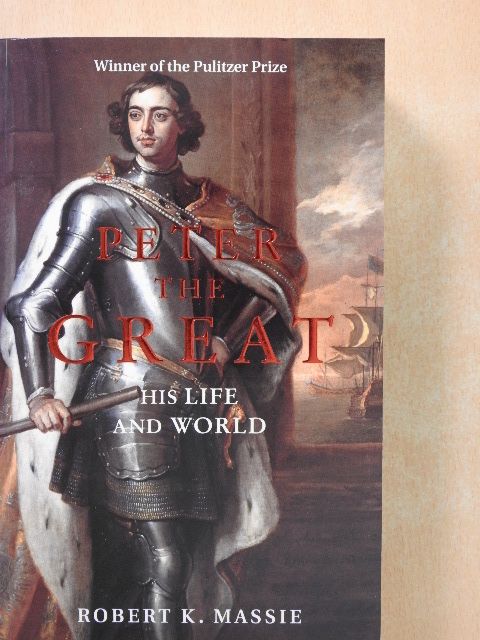 Robert K. Massie - Peter the Great [antikvár]