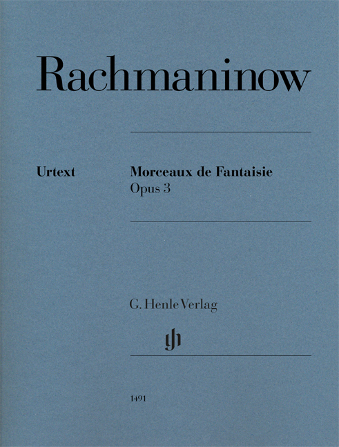 RAHMANYINOV / RACHMANINOW - MORCAUX DE FANTAISIE OPUS 3