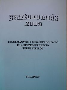 Bóna Judit - Beszédkutatás 2005 [antikvár]