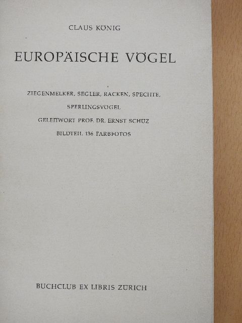 Claus König - Europäische Vögel [antikvár]