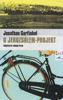 GARFINKEL, JONATHAN - A Jeruzsálem-projekt [antikvár]