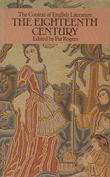 Pat Rogers - The Context of English Literature: The Eighteenth Century [antikvár]