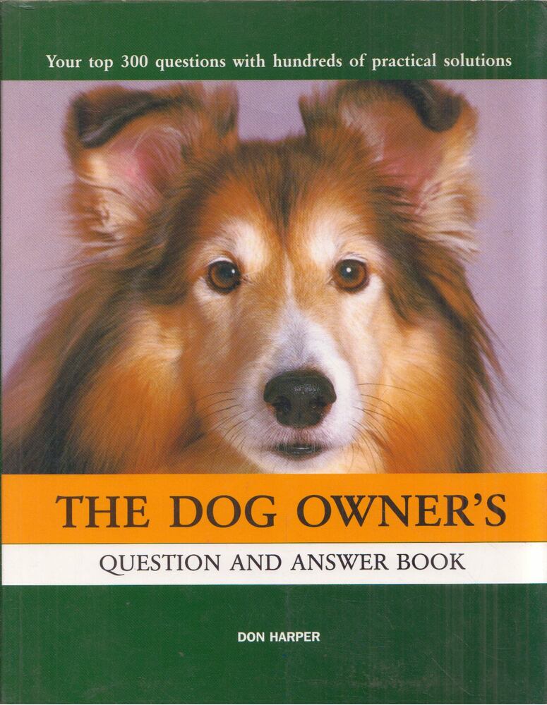 Don Harper - The Dog Owner's Question and Answer Book [antikvár]