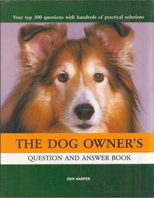 Don Harper - The Dog Owner's Question and Answer Book [antikvár]