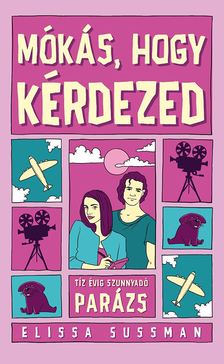 Elissa Sussman - Mókás, hogy kérdezed [eKönyv: epub, mobi]