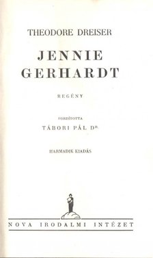 DREISER, THEODORE - Jennie Gerhardt [antikvár]