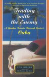 Tom Miller - Trading with the Enemy [antikvár]