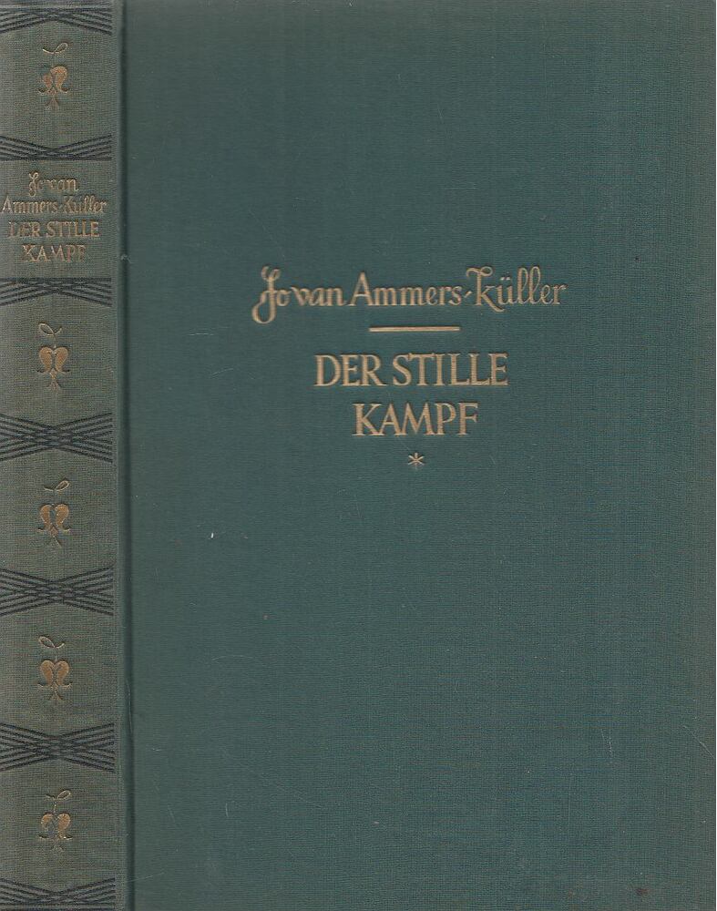 Ammers-Küller, Jo Van - Der stille Kampf [antikvár]
