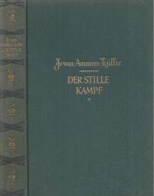 Ammers-Küller, Jo Van - Der stille Kampf [antikvár]