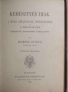Dobos János - Keresztyén imák [antikvár]