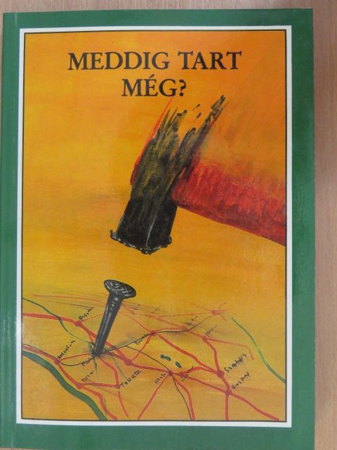 Mikszáth Kálmán - Meddig tart még? [antikvár]