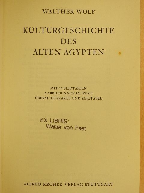Walther Wolf - Kulturgeschichte des Alten Ägypten [antikvár]