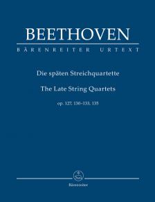 BEETHOVEN - DIE SPÄTEN STREICHERQUARTETTE OP. 127, 10-133, 135
