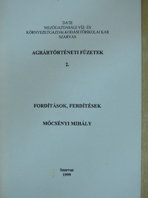 Mőcsényi Mihály - Fordítások, ferdítések [antikvár]