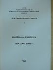 Mőcsényi Mihály - Fordítások, ferdítések [antikvár]