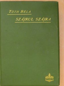 Szájrul szájra [antikvár]