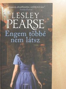 Lesley Pearse - Engem többé nem látsz [antikvár]