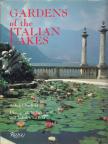 Judith Chatfield - Gardens of the Italian Lakes [antikvár]