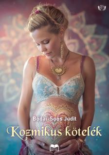 Bódai-Soós Judit - Kozmikus kötelék