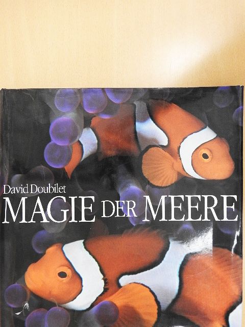 David Doubilet - Magie der Meere [antikvár]