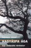 Solymosy József - Hagyásfa ága (dedikált) [antikvár]