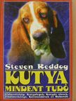 Steven Reddog - Kutya mindent tudó [antikvár]