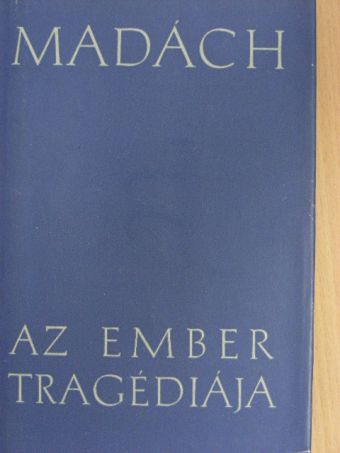 Madách Imre - Az ember tragédiája [antikvár]