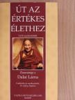 Dalai láma - Út az értékes élethez [antikvár]