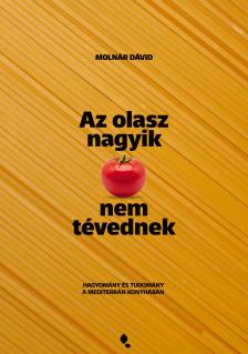 Molnár Dávid - Az olasz nagyik nem tévednek