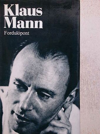 Klaus Mann - Fordulópont [antikvár]
