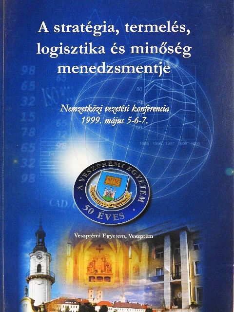 Gaál Zoltán - A stratégia, termelés, logisztika és minőség menedzsmentje [antikvár]