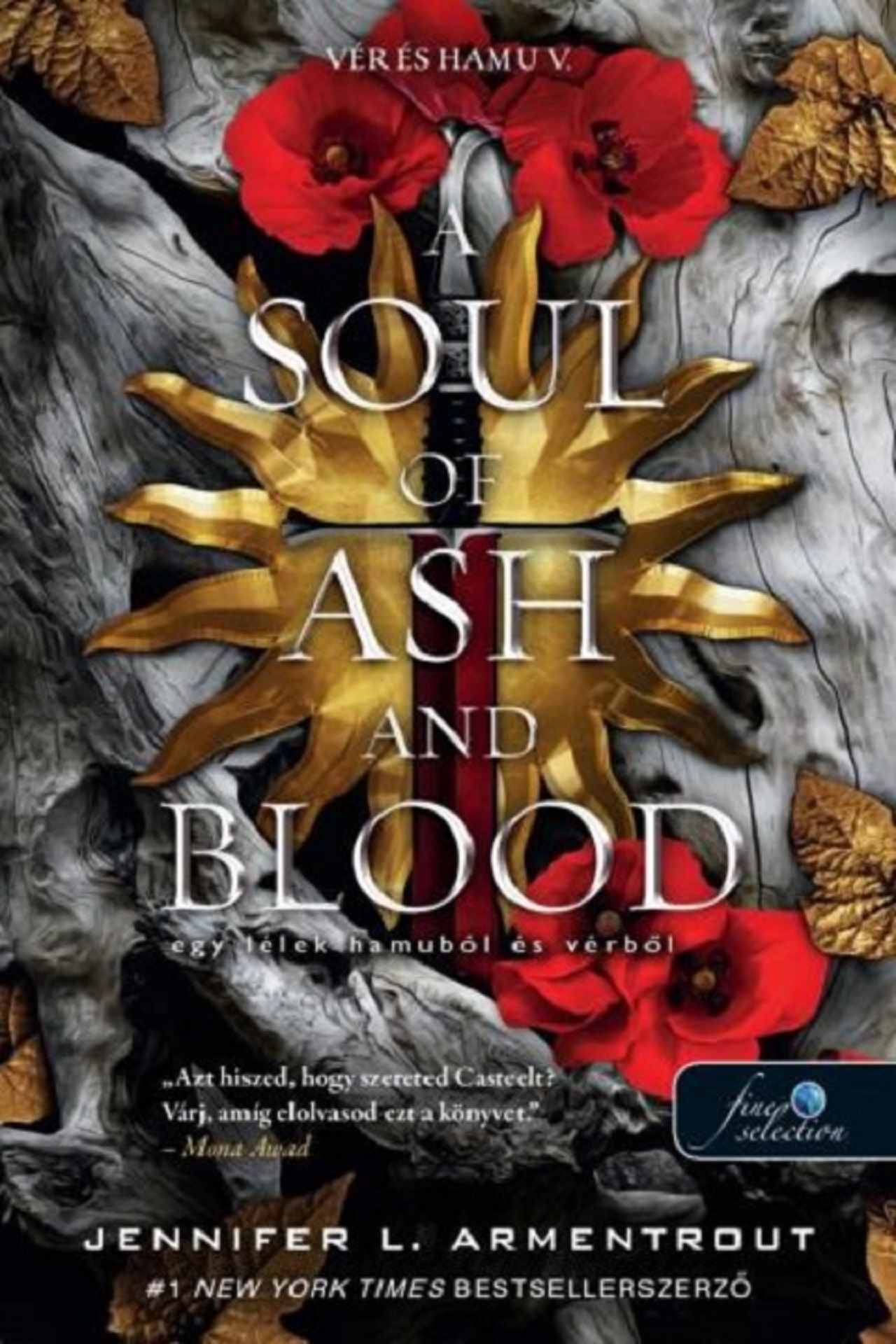 Jennifer L. Armentrout - A Soul of Ash and Blood - Egy lélek hamuból és vérből [szépséghibás]