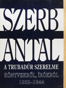 A. Huxley - A trubadúr szerelme [antikvár]
