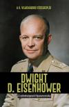 Toni Montesinos  - Dwight D. Eisenhower - A szövetségesek főparancsnoka