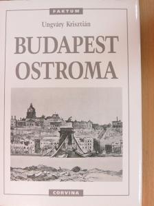 Ungváry Krisztián - Budapest ostroma [antikvár]