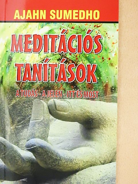 Ajahn Sumedho - Meditációs tanítások [antikvár]