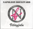 Napoleon Boulevard - VILÁGFALU CD NAPOLEON BOULEVARD