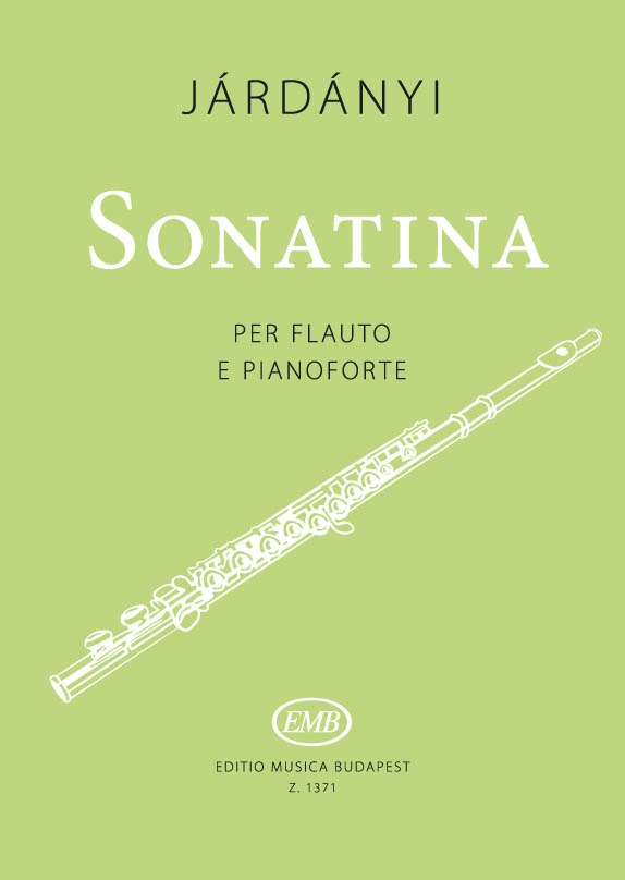 JÁRDÁNYI PÁL - SONATINA PER FLAUTO E PIANOFORTE