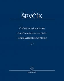 SEVCIK - VIERZIG VARITAIONEN FÜR VIOLINE OP.3