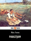 Móra Ferenc - Parasztjaim [eKönyv: epub, mobi]