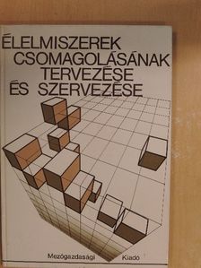 Dr. András Vera - Élelmiszerek csomagolásának tervezése és szervezése [antikvár]
