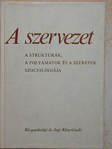 Antoni Z. Kaminski - A szervezet [antikvár]