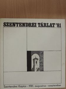 Hann Ferenc - Szentendrei tárlat '81 [antikvár]