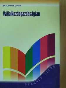 Dr. Lőrinczi Gyula - Vállalkozásgazdaságtan [antikvár]